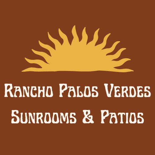 Rancho Palos Verdes Sunrooms & Patios logo